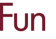 Fun 