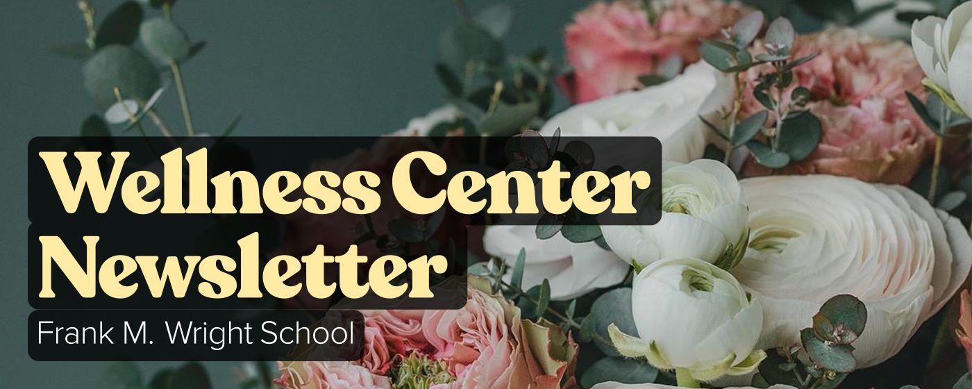 Wellness Center Newsletter 