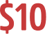 $10 