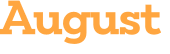 August 