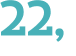 22, 