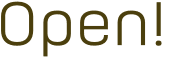 Open!