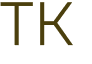 TK 
