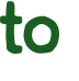 to 