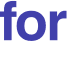 for 