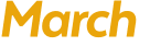 March 