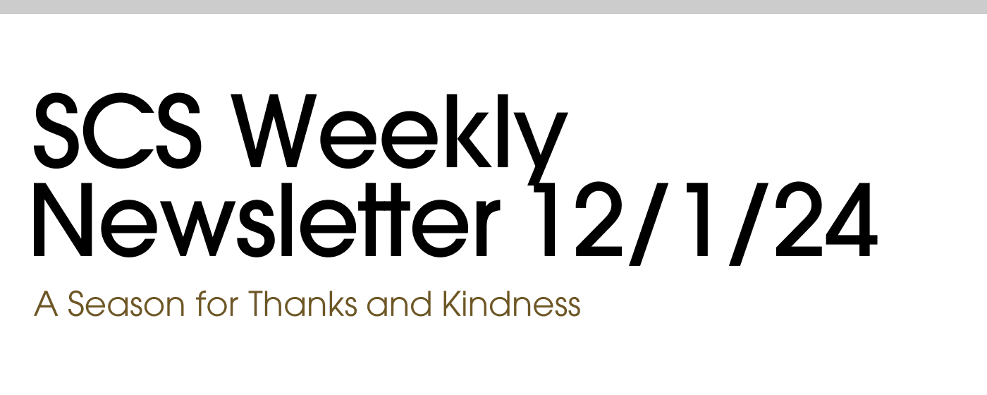 SCS Weekly Newsletter 12/1/24