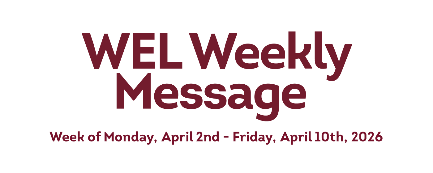 WEL Weekly Message 