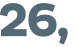 26, 