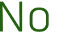 No 