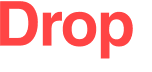 Drop 