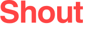 Shout 