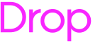 Drop 