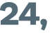 24, 