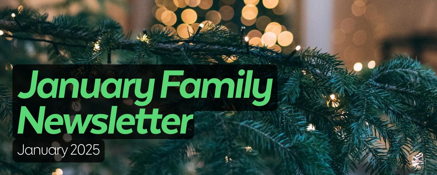 January Family Newsletter