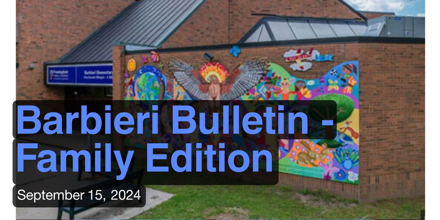 Barbieri Bulletin - Family Edition September 15, 2024