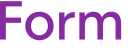 Form