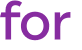 for 