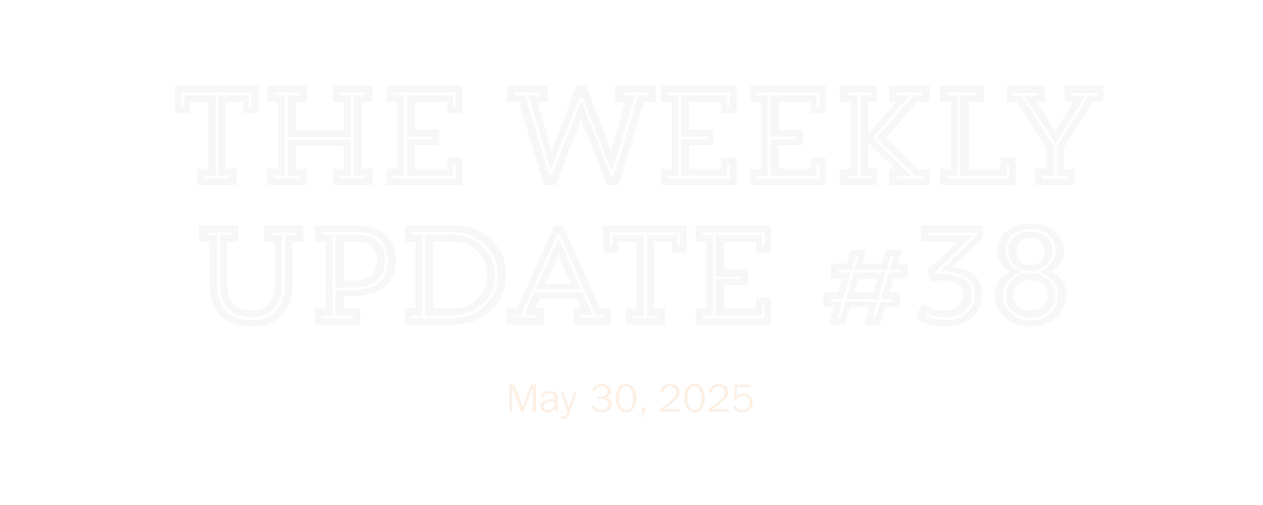 The Weekly Update #38