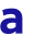 a 