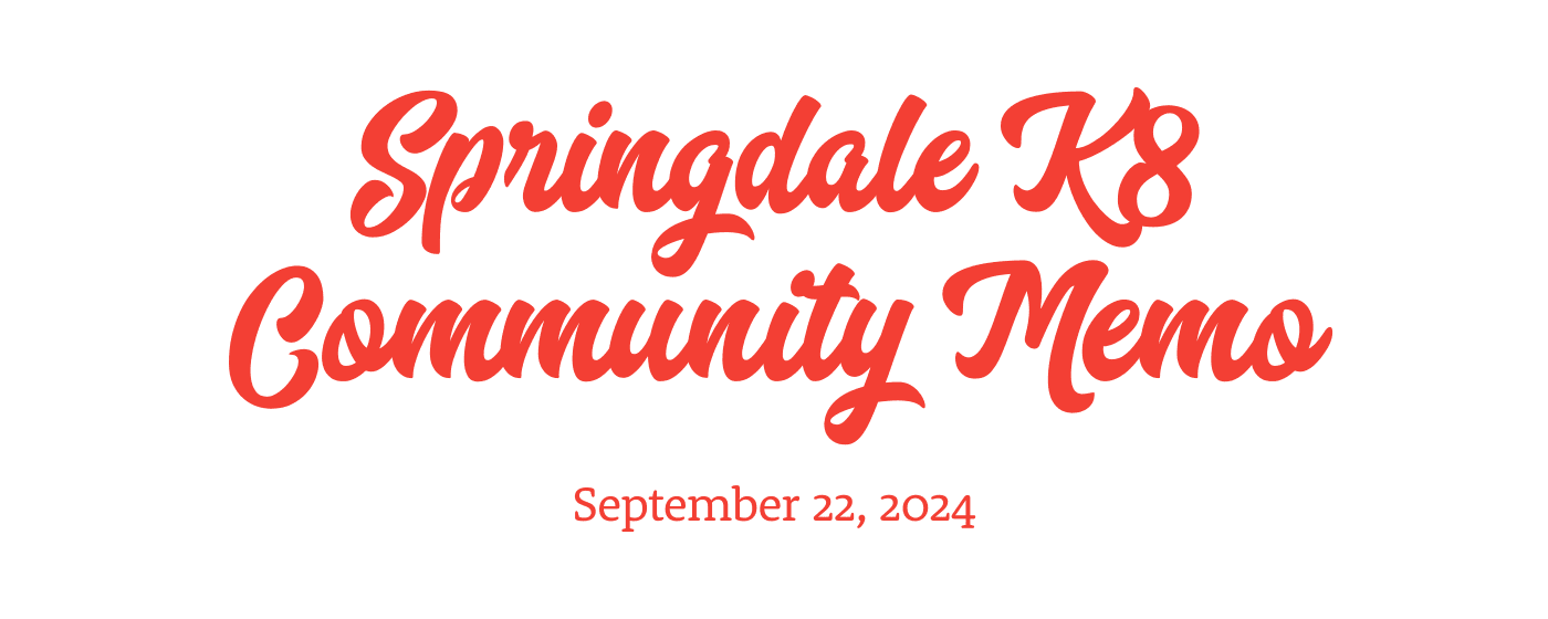 Springdale K8 Community Memo