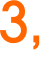 3, 