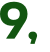 9, 