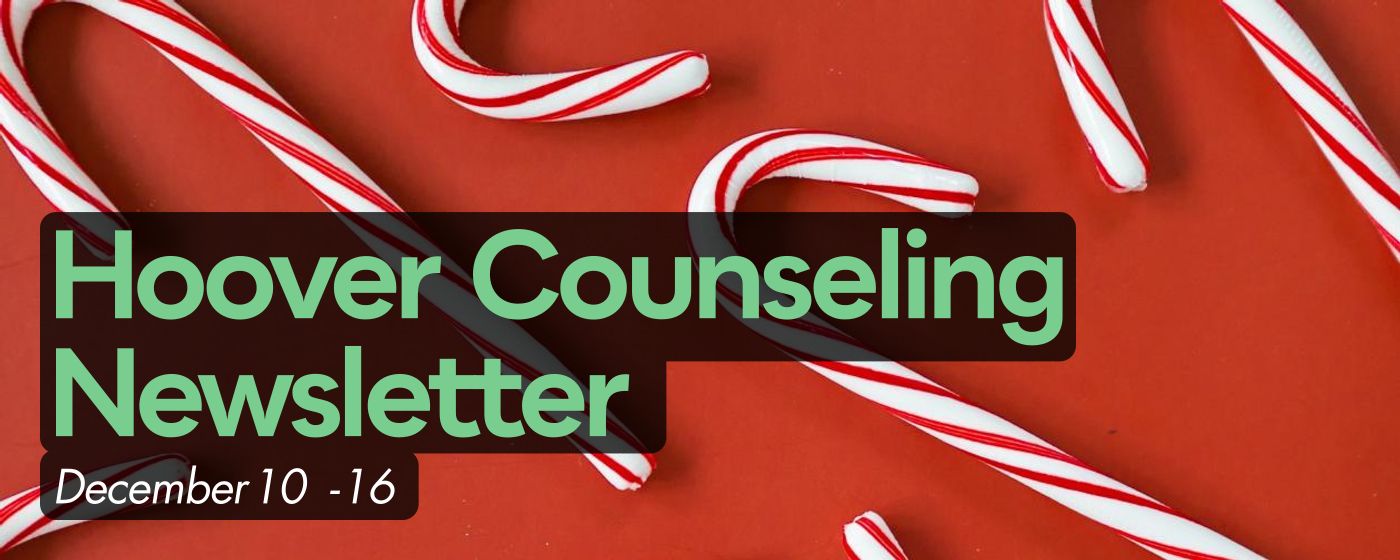 Hoover Counseling Newsletter 