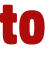 to 