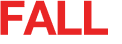 FALL 