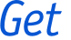 Get 