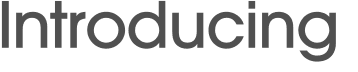 Introducing 