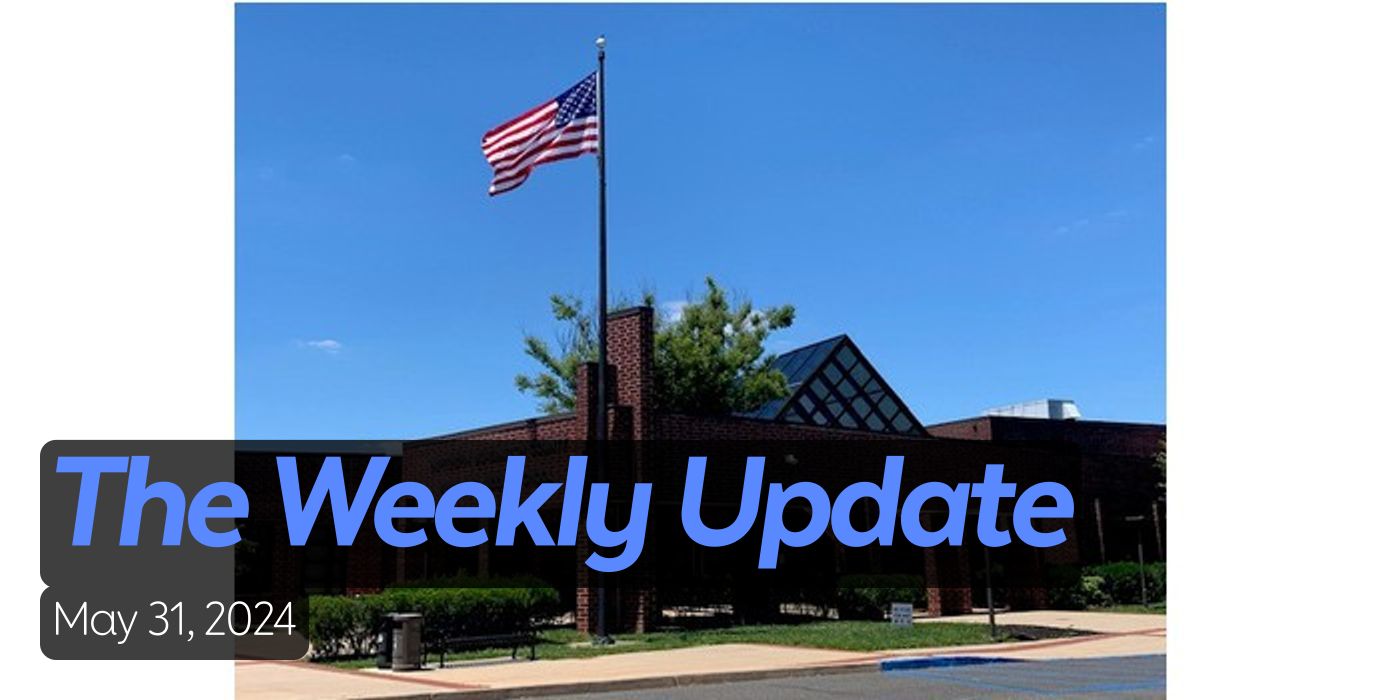 The Weekly Update May 31, 2024