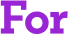 For 