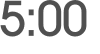 5:00 