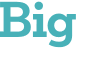 Big