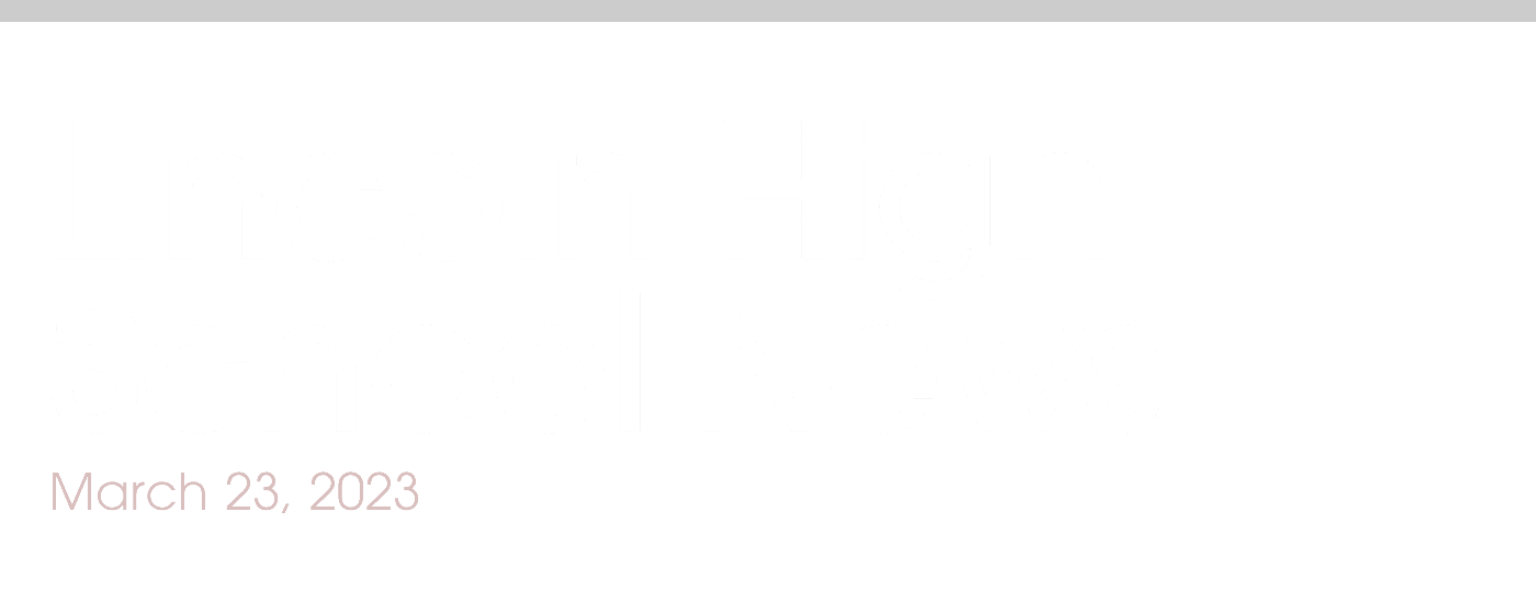 Lincoln High School News