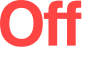 Off 