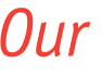 Our 