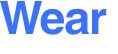 Wear