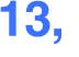 13,