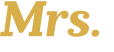 Mrs. 