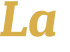 La 