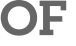 OF