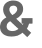 &