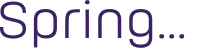 Spring... 