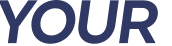 YOUR 