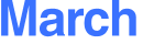 March