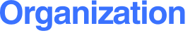 Organization