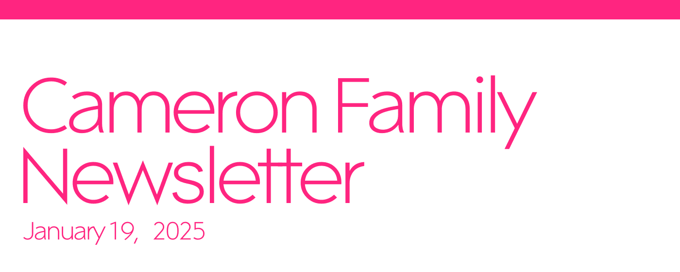 Cameron Family Newsletter